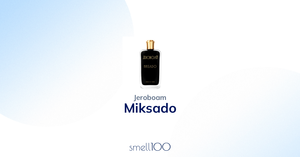Miksado by Jeroboam | smell100